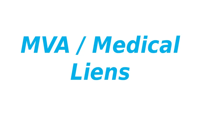 MVA Medical Liens